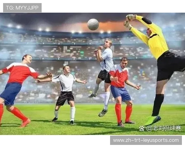 足球战术解析内容如何帮助球迷理解比赛中的关键布置 足球战术解析内容如何帮助球迷理解比赛中的关键布置